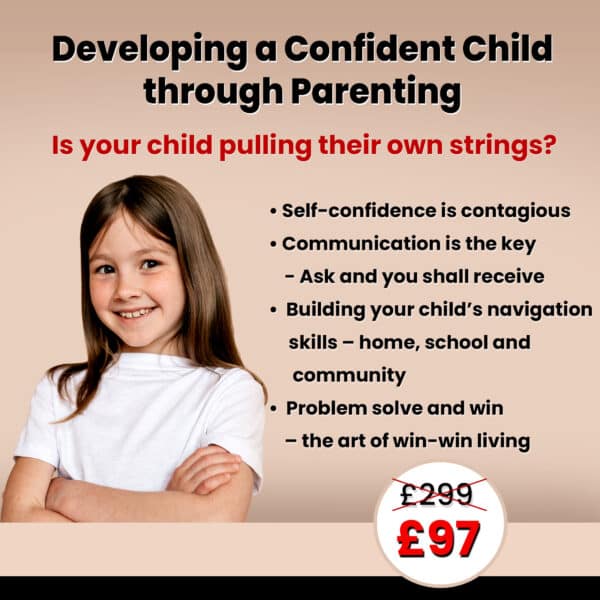 Developing a Confident Child through Parenting